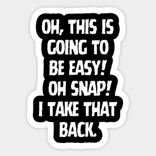 Oh snap! Sticker